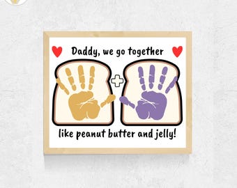 Dad Handprint Art, PBJ Father's Day Handprint Craft Printable, Daddy Handprint, Gift for Dad from Toddler Daughter Son, Preschool Craft
