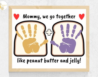Mom Handprint Art, PBJ Mother's Day Handprint Craft Printable, Mommy Handprint, Gift for Mom from Toddler Daughter Son, Mom Preschool Craft