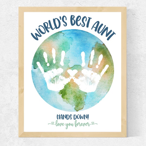 World's Best Aunt Hands Down Printable, Aunt Handprint Art, Aunt Gift from Baby Nephew Niece Kids, Aunt Christmas Gift, Aunt Gift Christmas