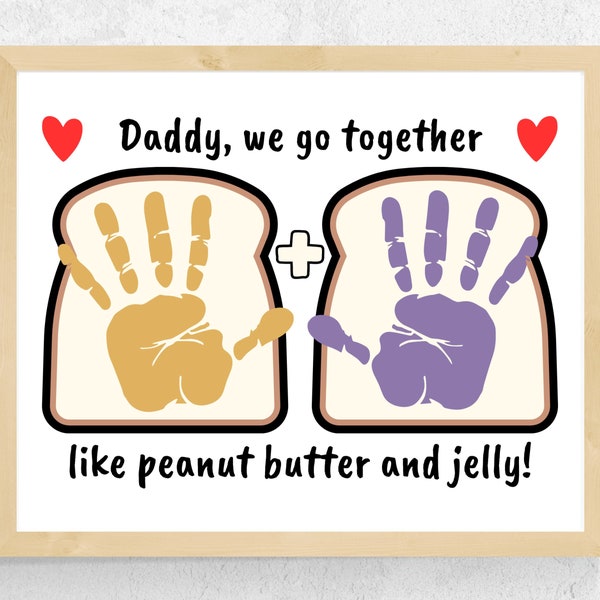 Dad Handprint Art, PBJ Father's Day Handprint Craft Printable, Daddy Handprint, Gift for Dad from Toddler Daughter Son, Preschool Craft