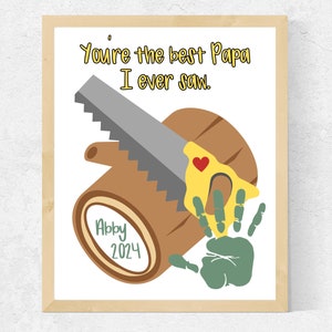 Saw Papa Handprint Art, Printable Papa Father's Day Craft, Best Papa Handprint Gift from Baby Granddaughter Grandson, Funny Papa Gift Idea