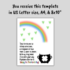 May include: Printable St. Patrick's Day card with a rainbow, shamrock, and pot of gold. The card includes the text: "This little pot is filled with care, a treasure of love that I want to share. With my tiny hand I've sent your way A golden wish for a Happy St. Patrick's Day!"
