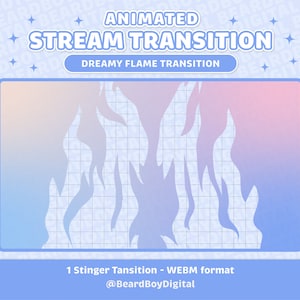 Transition de flux animé - Transition de flamme rêveuse | Transition Twitch, OBS, Stream Assets, Stinger, Fire, YouTube, Gradient Dream