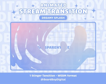 Animated Stream Transition - Dreamy Splash | Twitch Transition, OBS, Stream Assets, Stinger, Liquid, YouTube, Gradient Dream