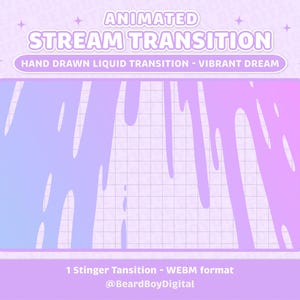 Vibrant Dream Hand Drawn Liquid Animated Stream Transition | Twitch, OBS, Stream Asset, Stinger, Liquid, YouTube, Wave, V-Tuber