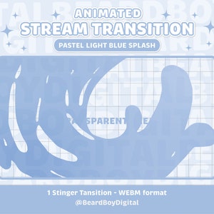 Animated Stream Transition - Pastel Light Blue Splash | Twitch Transition, OBS, Stream Assets, Stinger, Liquid, YouTube, Gradient Blue, Wave