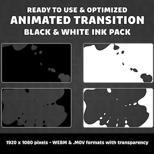 Black and White Ink Animated Stinger Transition Pack | Twitch, OBS, Stream Assets, Simple, Professional, YouTube