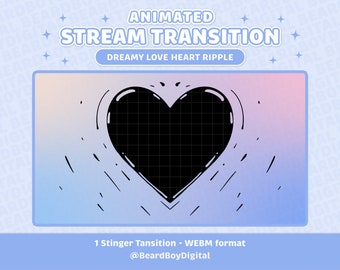 Animated Stream Transition - Dreamy Love Heart Ripple | Twitch Transition, OBS, Stream Assets, Stinger, YouTube, Gradient Dream, Love heart