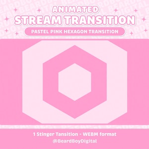 Pastelroze zeshoek geanimeerde stroomovergang | Twitch Stinger, OBS, Stream Asset, YouTube, Gezellige gamer, Minimale vormen, Zacht, Licht, Schattig