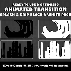 Twitch Stinger Transition Pack - Black and White Splash | Twitch, OBS, Stream Assets, Simple, Professional, YouTube