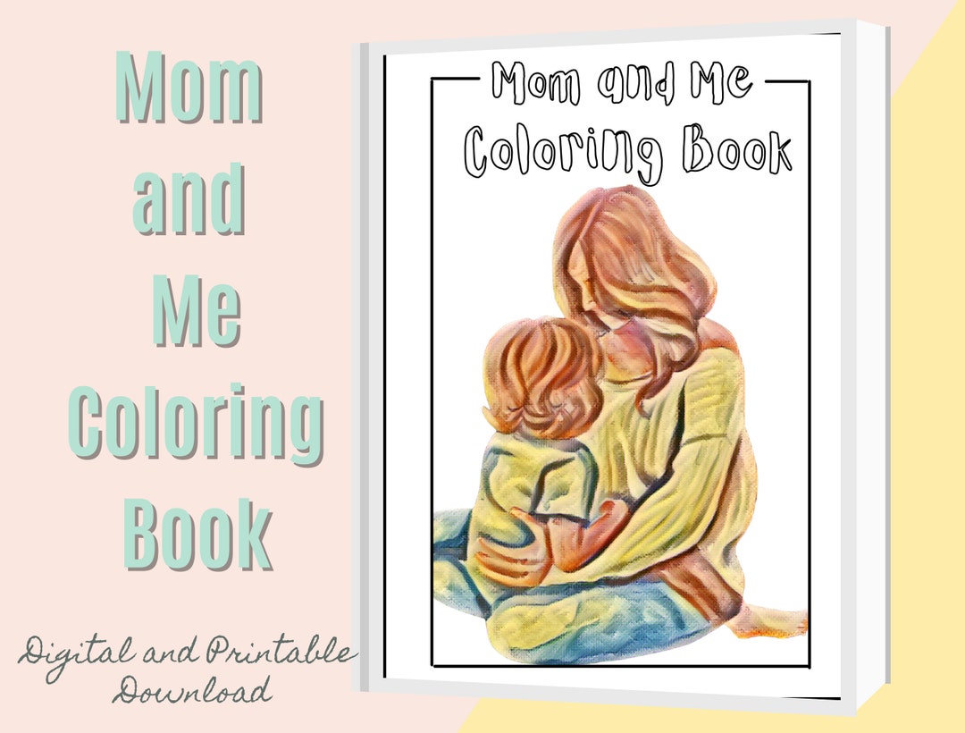 Mom and Me Coloring Book Digital Download Printable Etsy
