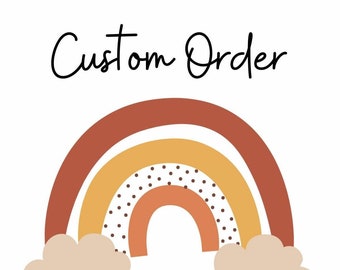 Custom Order