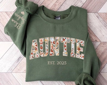 Custom Embroidered Auntie Sweatshirt, Auntie Floral Applique Sweatshirt, Auntie Sweatshirt, Gifts For Nana, New Grandma Gifts,Auntie Hoodies