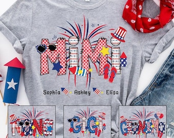 Personalized Grandma Shirt, Custom 4th of july Mimi Sweatshirt with grandchild names, 4th of july Grandma Shirt Patriotic Version T shirt