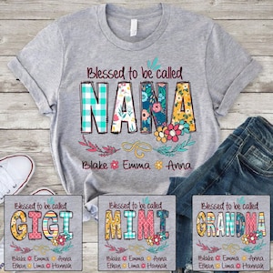 Blessed To Be Called Gigi T-Shirt Floral Grandma Shirt Blessed To Be Called Gigi T-Shirt Floral Grandma Shirt