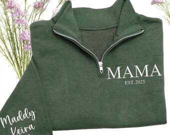 Custom Mama Sweatshirt - Embroidered Mama Quarter Zip Sweatshirt, Mama Sweater, Personalized Mom Gifts for Mother’s Day, Christmas 2025