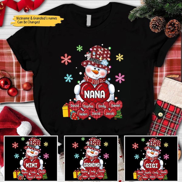 Custom Grandma Mom Snow Heart Christmas Shirt, Custom Christmas Mom Nana Mimi Shirt With Kidnames, 2022 Christmas Snowman Grandma Shirt