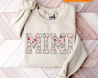 Personalized Embroidered Appliqué Sweatshirt, Gift for Mom, Mimi, Gigi, Nana, Mama, Pap, Custom Mimi Floral Applique, Custom Mimi Crewneck