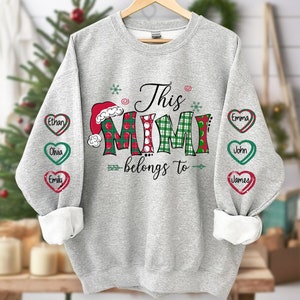 Personalized Mimi Christmas Sweatshirt, Christmas This Mimi Belongs To Sweatshirt, Custom Mimi Sweatshirt, Custom Mimi Xmas Sweatshirt