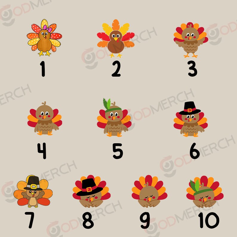 May include: Ten different Thanksgiving turkey designs with various expressions and accessories. The turkeys are numbered 1 through 10.