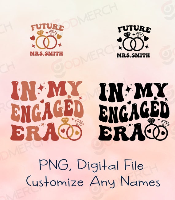 Sublimation de mon époque de fiançailles, fiancé svg