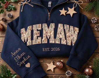 Personalized Floral Embroidered Memaw Quarter Zip Sweatshirt, Custom Mama Grandma Sweatshirt for Mothers Day Christmas