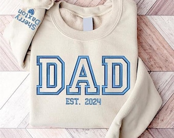 Personalized Dad Sweatshirt with Kid Names on Sleeve, Fathers Day Gift, Birthday Gift for Dad, New Dad Gift, Minimalist Cool Dad Sweater
