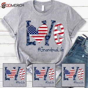 Personalized 4th of July Love Grandma Life T-Shirt, Custom Nana T-Shirt with Kids names, Patriotic 4th of July T-Shirt for Nana Mimi Gigi