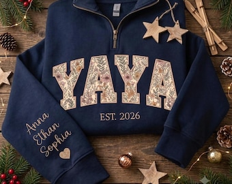 Personalized Floral Embroidered Yaya Quarter Zip Sweatshirt, Custom Mama Grandma Sweatshirt for Mothers Day Christmas