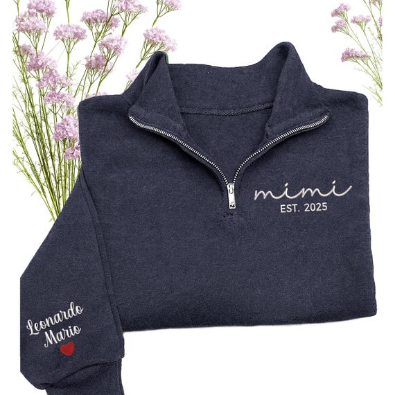 Custom Mimi Sweatshirt - Embroidered Mimi Quarter Zip Sweatshirt