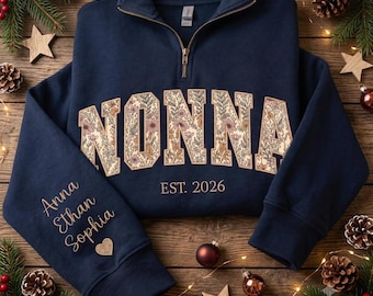 Personalized Floral Embroidered Nonna Quarter Zip Sweatshirt, Custom Mama Grandma Sweatshirt for Mothers Day Christmas