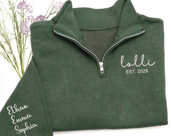 Custom Lolli Sweatshirt, Personalized Embroidered Quarter Zip Lolli EST Sweater, Christmas Gift For Grandma, Nana, Mimi, New Grandma Gifts