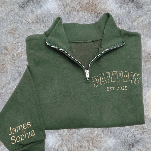 Custom Pawpaw Sweatshirt - Embroidered Pawpaw Quarter Zip Sweatshirt, Personalized Grandpa Sweater, Gifts for Grandfather, Christmas
