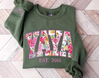 Custom Embroidered Yaya Sweatshirt, Yaya Floral Applique Sweatshirt, Personalized Yaya Hoodie or Shirt, Gifts Mother day For New Grandma