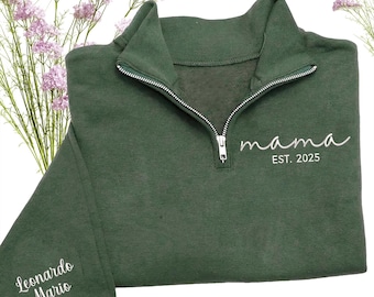 Custom Mama Sweatshirt - Embroidered Mama Quarter Zip Sweatshirt, Mama Sweater, Personalized Mom Gifts for Mother’s Day, Christmas 2025