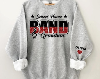 Personalized Band Grandma Glitter Sparkle Sweatshirt, Band Grandma Gift for Women, High School Band, Gift for Grandma, Printed Band Grandma