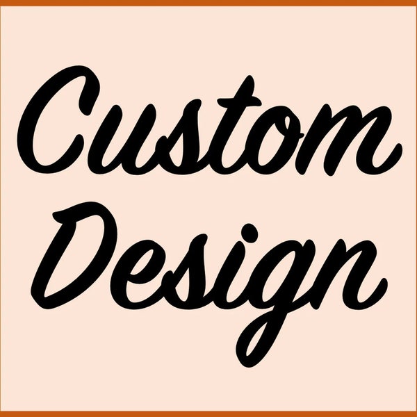 Custom Design, Personalized Design on Demand