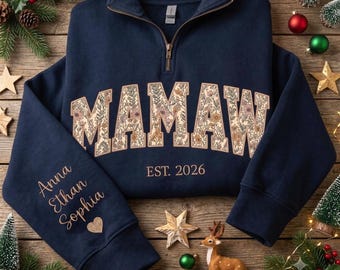 Personalized Floral Embroidered Mamaw Quarter Zip Sweatshirt, Custom Mama Grandma Sweatshirt for Mothers Day Christmas