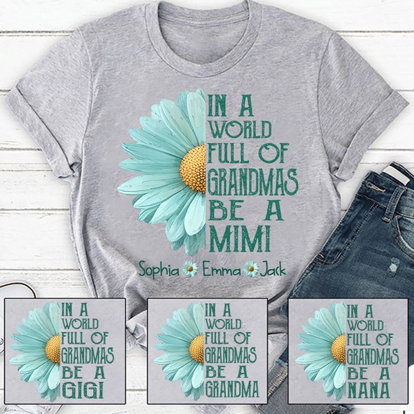 In a world full of grandmas be a Mimi Sweatshirt, Mimi Gifts with Children Name on Sleeve, Mimi Sweatshirt, Custom Birthday Mimi Sweatshirt