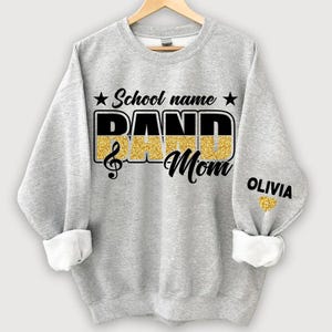 Custom Band Mom Glitter Sparkle Sweatshirt, Band Mom 2025 Gift for Women, High School Band, Gift for Mom, Glitter Tee, Band Mom Gifts Hoodie