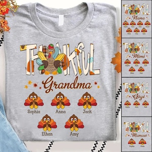 Personalized Thankful Grandma Shirt, Thankful Nana Turkey Shirt for Thanksgiving Day, Turkey Mimi Shirt, Grammy Little Turkeys Shirt
