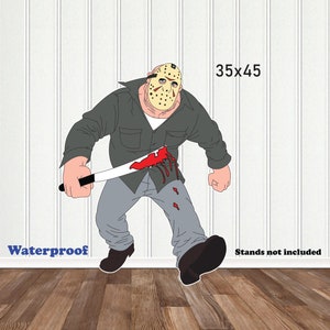 May include: A digital illustration of a character wearing a hockey mask and holding a bloody knife. The character is standing on a wood floor. The text "35x45" and "Waterproof" are visible in the image. "Stands not included" is also visible in the image.