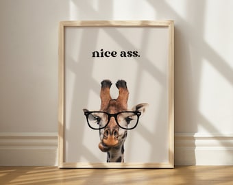 Funny Giraffe Bathroom Print, Nice Ass Quote, Animal Wall Art (Digital Download)