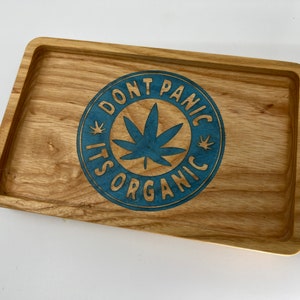 Don’t Panic It’s Organic - Rolling tray -