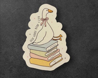 Silly Goose Book Club Sticker/Goose Sticker/Book Lover Sticker