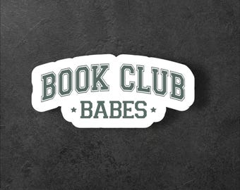 Book Club Babes Sticker/Book Lover Sticker