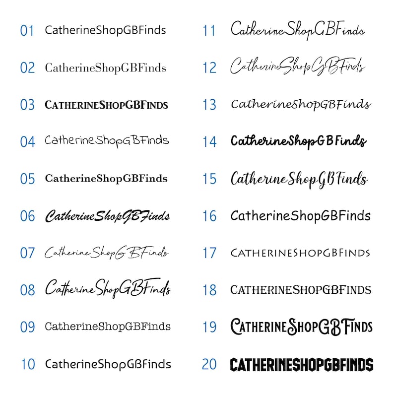 May include: A list of twenty distinct font styles displaying the text CatherineShopGBFinds, numbered 01 through 20. The text appears in various black typefaces, including serif, sans-serif, script, and decorative styles, arranged in two columns.