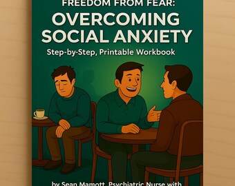 Freedom From Fear: Overcoming Social Anxiety Workbook Printable Build Confidence Social Skills Anxiety Help Conversation Fear PDF