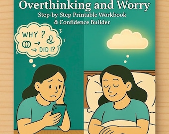 Freedom From Fear: Overthinking and Worry Workbook Printable Stop Racing Thoughts Reduce Anxiety Calm Your Mind PDF