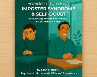 Freedom From Fear: Imposter Syndrome and Self-Doubt Workbook Printable Build Confidence Stop Feeling Like a Fraud Career Anxiety Help PDF